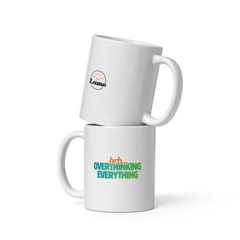BRB. Overthinking Everything — Overthinking & Anxiety Mug