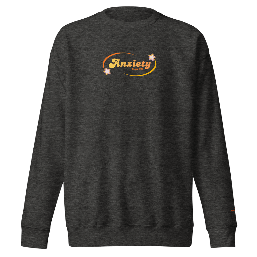 Anxiety — Mental Health Awareness Sweatshirt by Lumo — mental health apparel for overthinkers