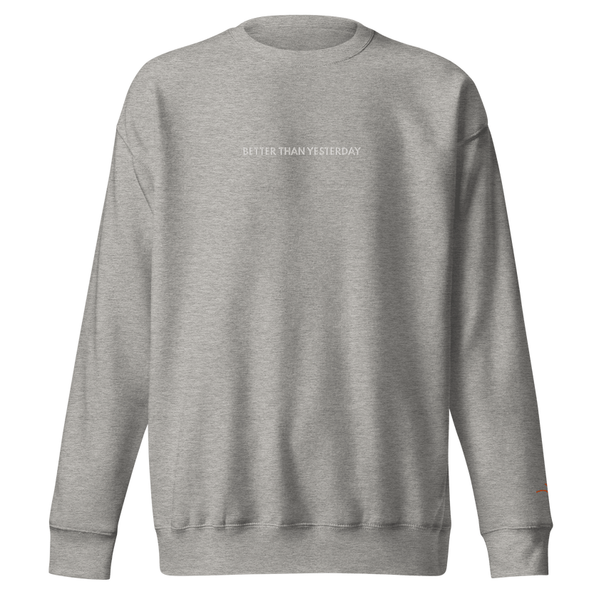 Better Than Yesterday – Mental Health Sweatshirt by Lumo — mental health apparel for overthinkers