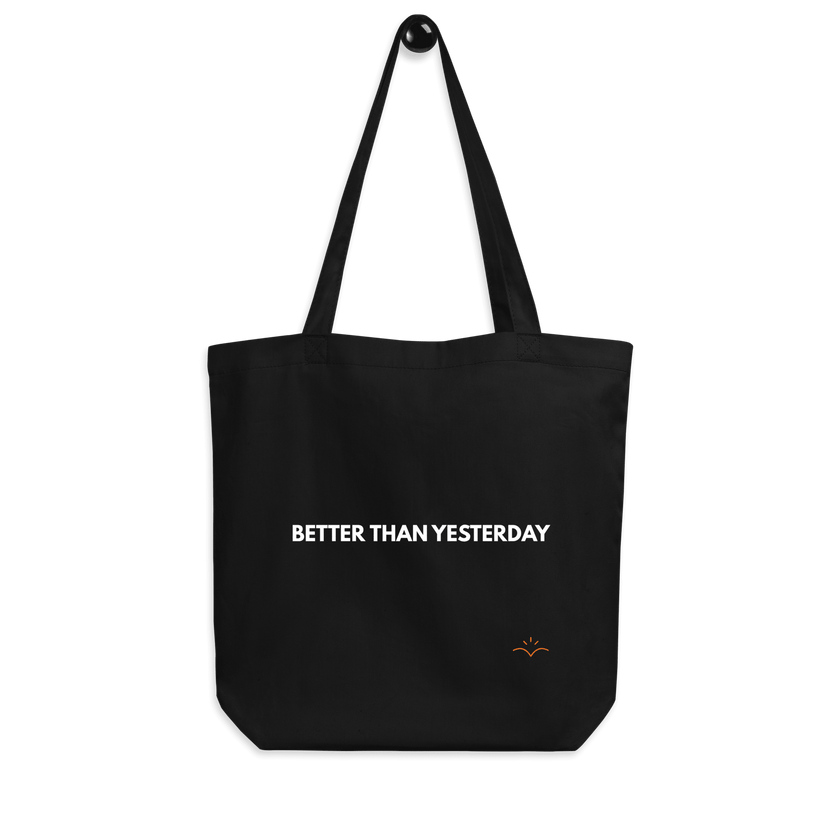 Better Than Yesterday — Mental Health Tote Bag by Lumo — mental health apparel for overthinkers
