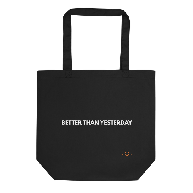 Better Than Yesterday — Mental Health Tote Bag by Lumo — mental health apparel for overthinkers
