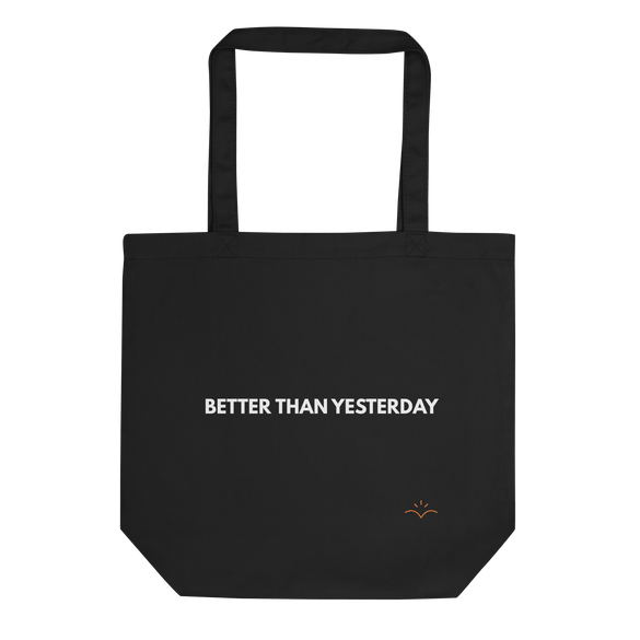Better Than Yesterday — Mental Health Tote Bag by Lumo — mental health apparel for overthinkers