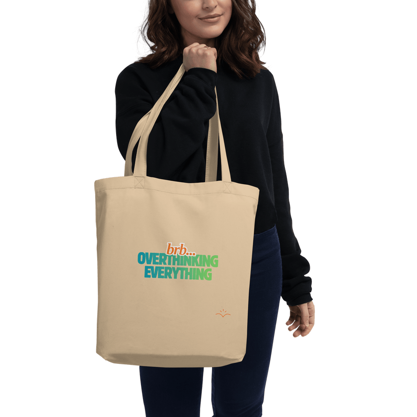BRB. Overthinking Everything — Overthinking & Anxiety Tote Bag by Lumo — mental health apparel for overthinkers