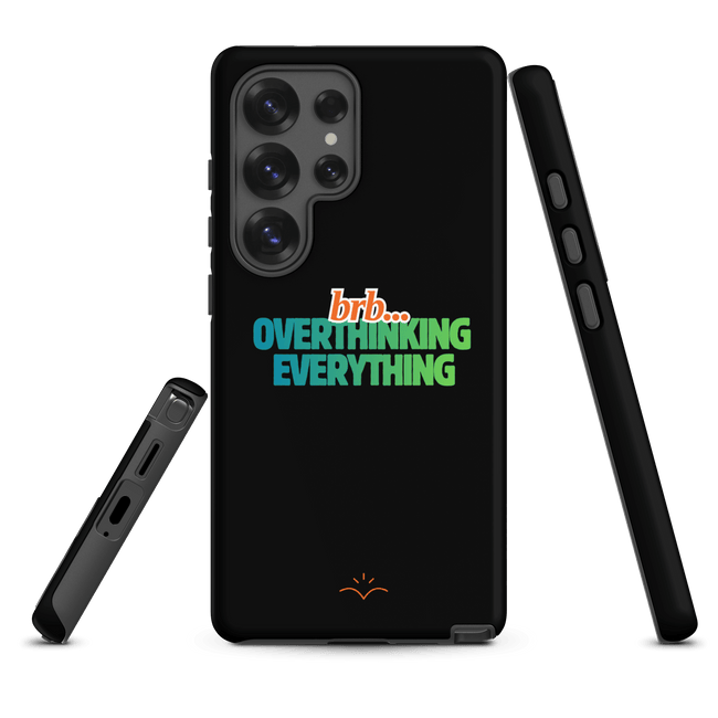 BRB. Overthinking Everything — Overthinking & Anxiety Tough Case by Lumo — mental health apparel for overthinkers