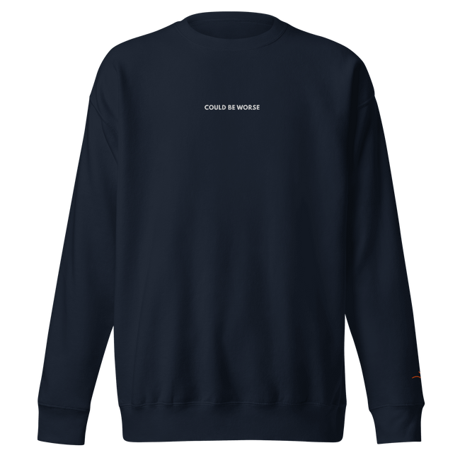 COULD BE WORSE — Emotional & Mental Health Sweatshirt by Lumo — mental health apparel for overthinkers