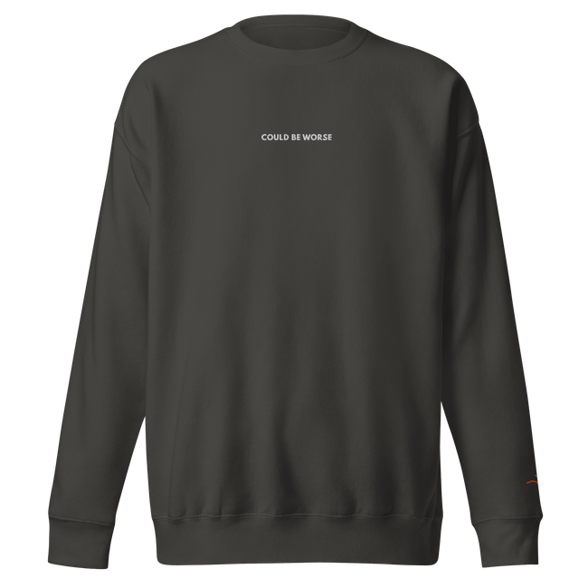 COULD BE WORSE — Emotional & Mental Health Sweatshirt by Lumo — mental health apparel for overthinkers