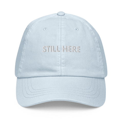 STILL HERE — Emotional & Mental Health Cap by Lumo — mental health apparel for overthinkers