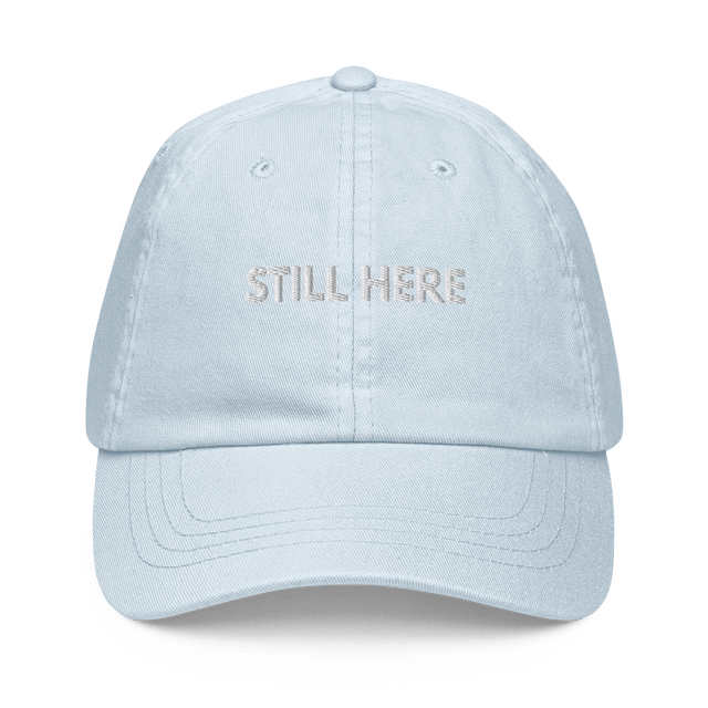 STILL HERE — Emotional & Mental Health Cap by Lumo — mental health apparel for overthinkers